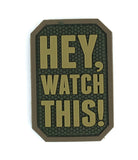 MSM Hey Watch This Patch - PVC - 13030-2