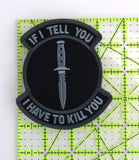 MSM If I Tell You Patch - 13151-4